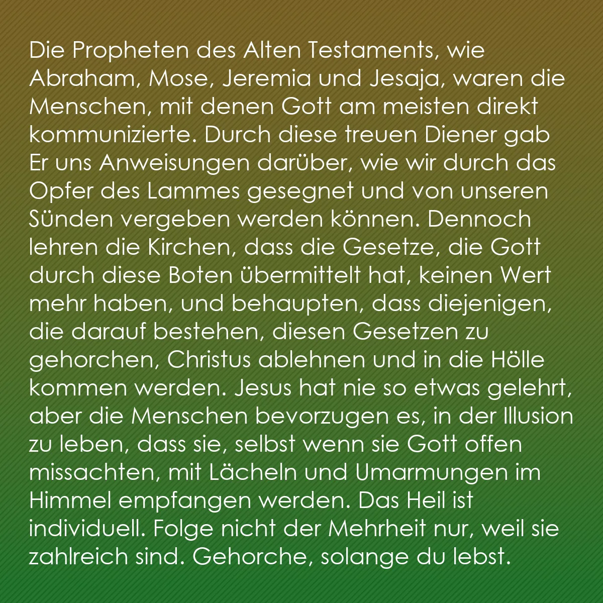 0116 - Beitrag über das Gesetz Gottes: Die Propheten des Alten Testaments, wie Abraham, Mose,...