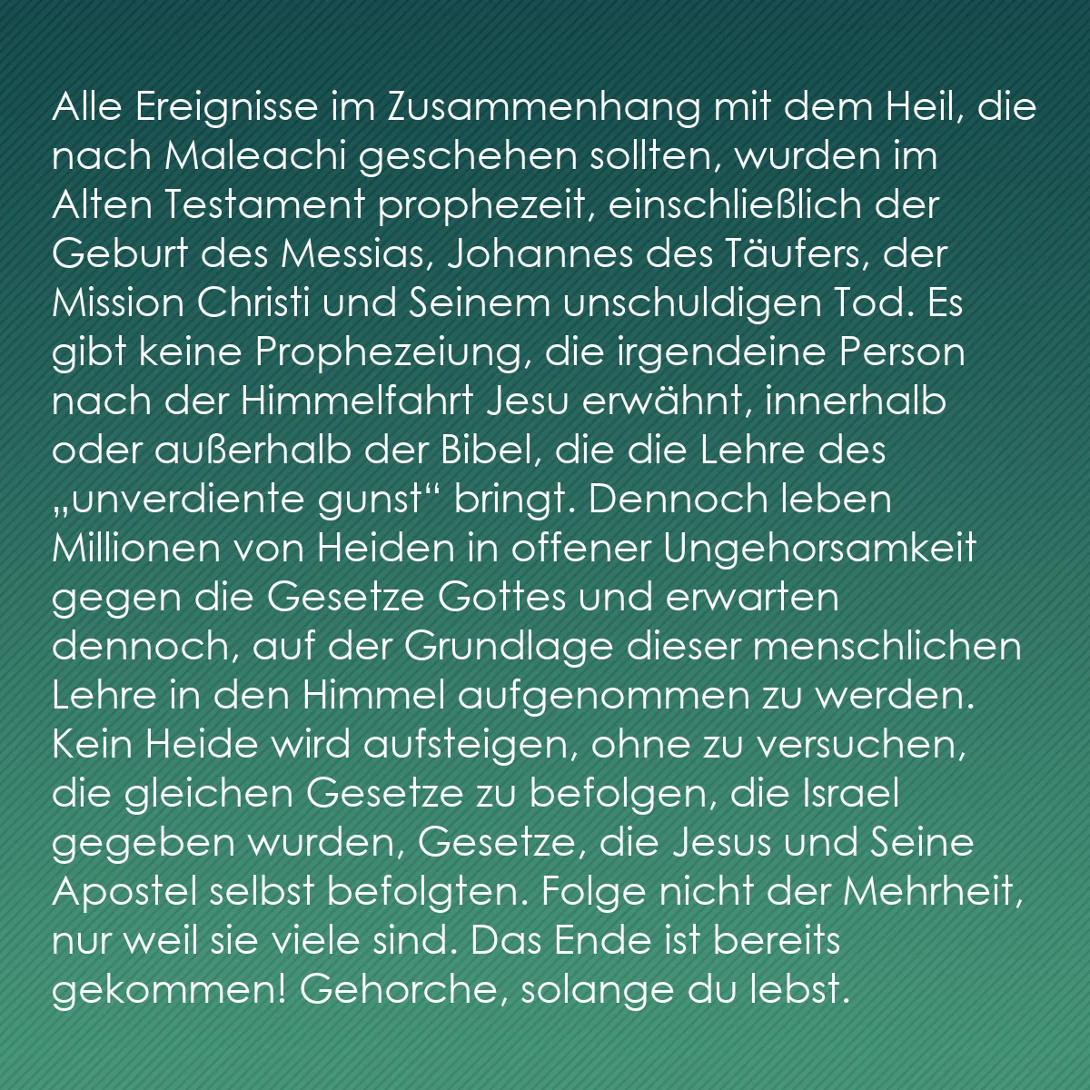 0145 - Beitrag über das Gesetz Gottes: Alle Ereignisse im Zusammenhang mit dem Heil, die...
