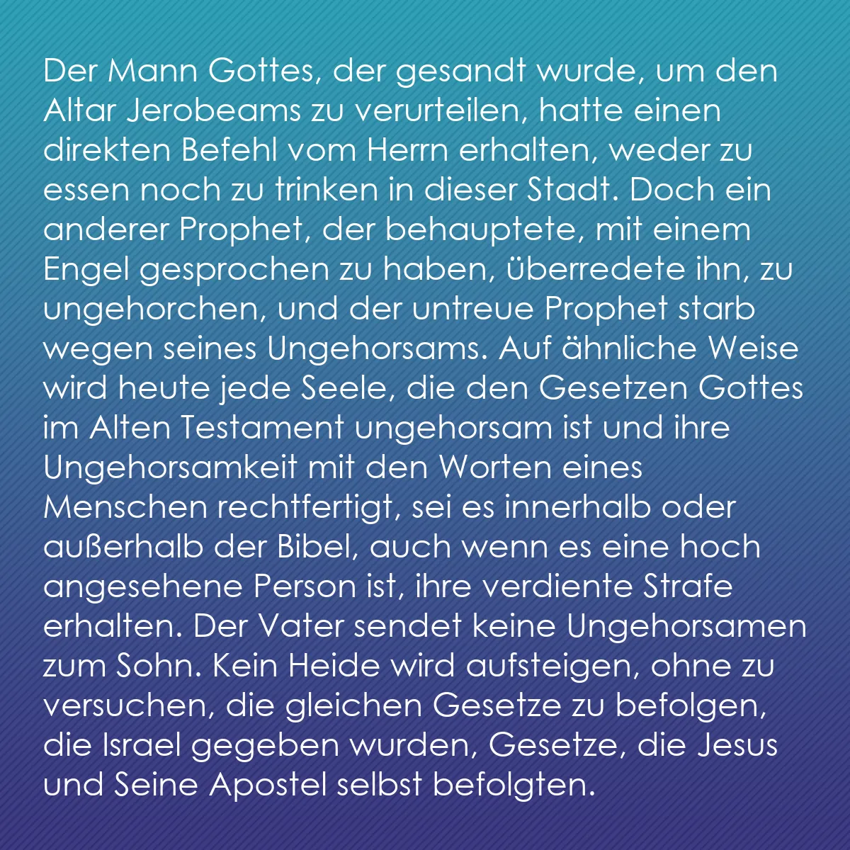 0155 - Beitrag über das Gesetz Gottes: Der Mann Gottes, der gesandt wurde, um den Altar Jerobeams...