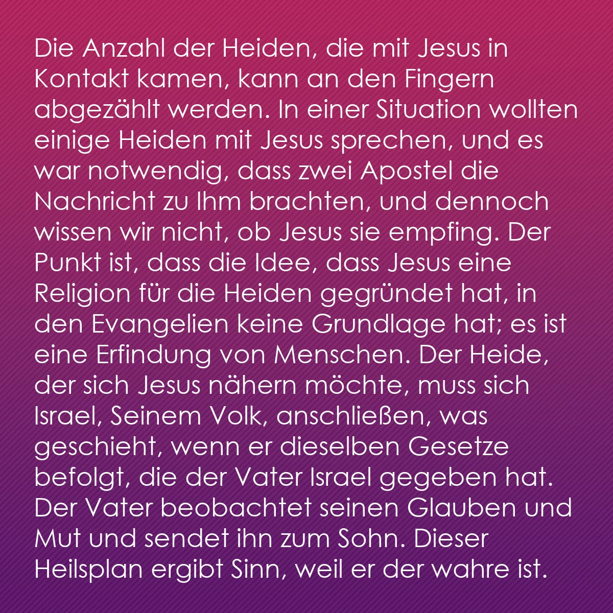 0161 - Beitrag über das Gesetz Gottes: Die Anzahl der Heiden, die mit Jesus in Kontakt kamen,...