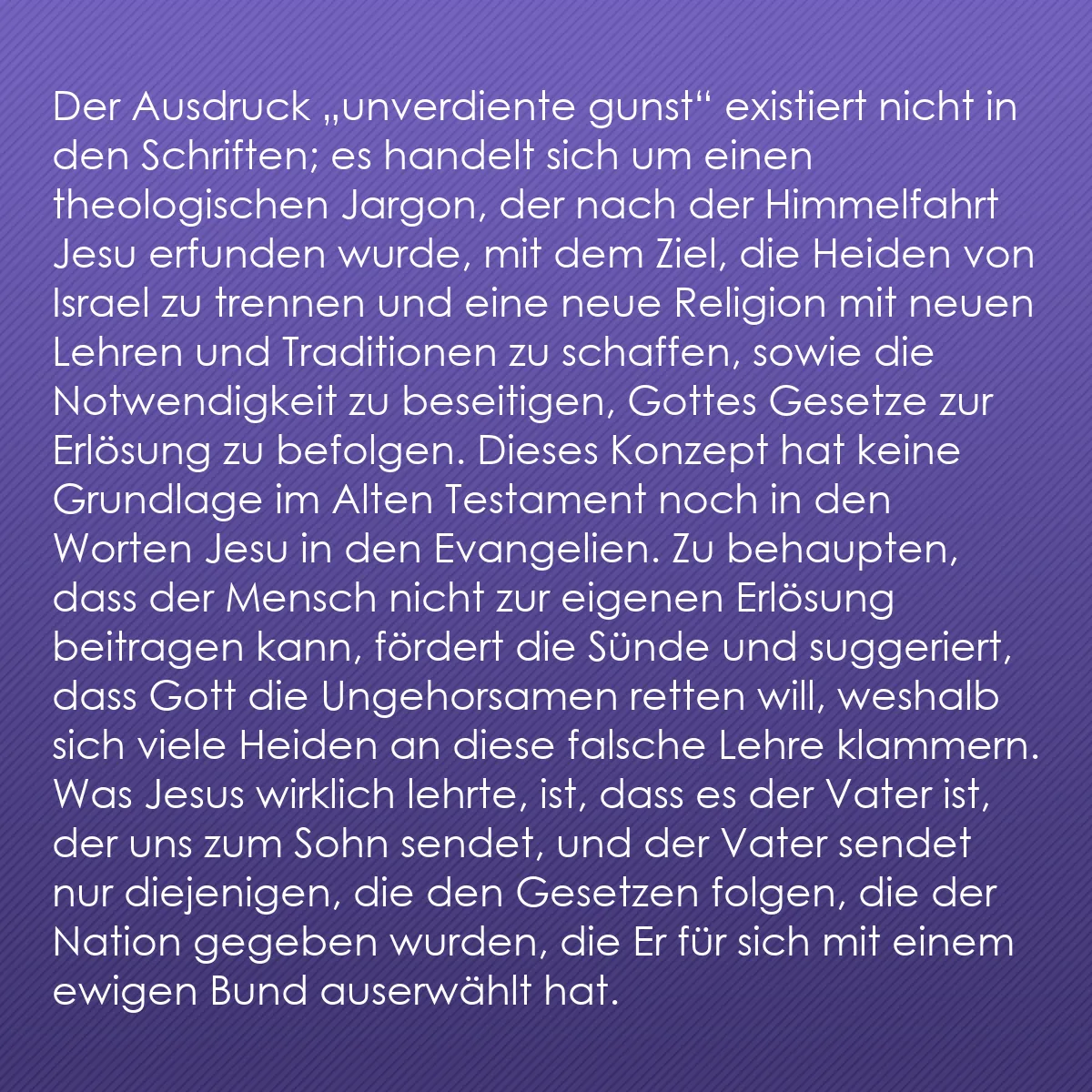 0178 - Beitrag über das Gesetz Gottes: Der Ausdruck „unverdiente gunst“ existiert nicht in...