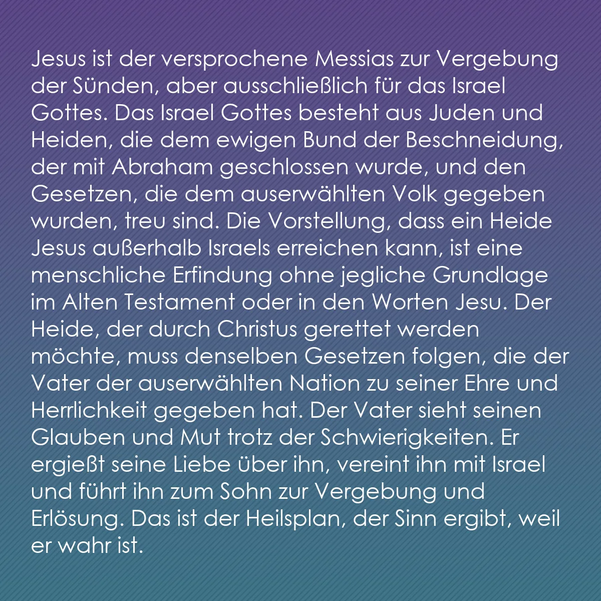 0182 - Beitrag über das Gesetz Gottes: Jesus ist der versprochene Messias zur Vergebung der...