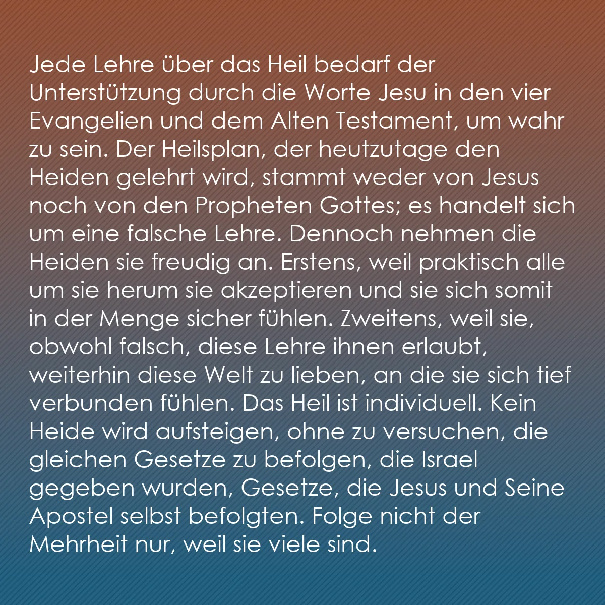 0192 - Beitrag über das Gesetz Gottes: Jede Lehre über das Heil bedarf der Unterstützung...