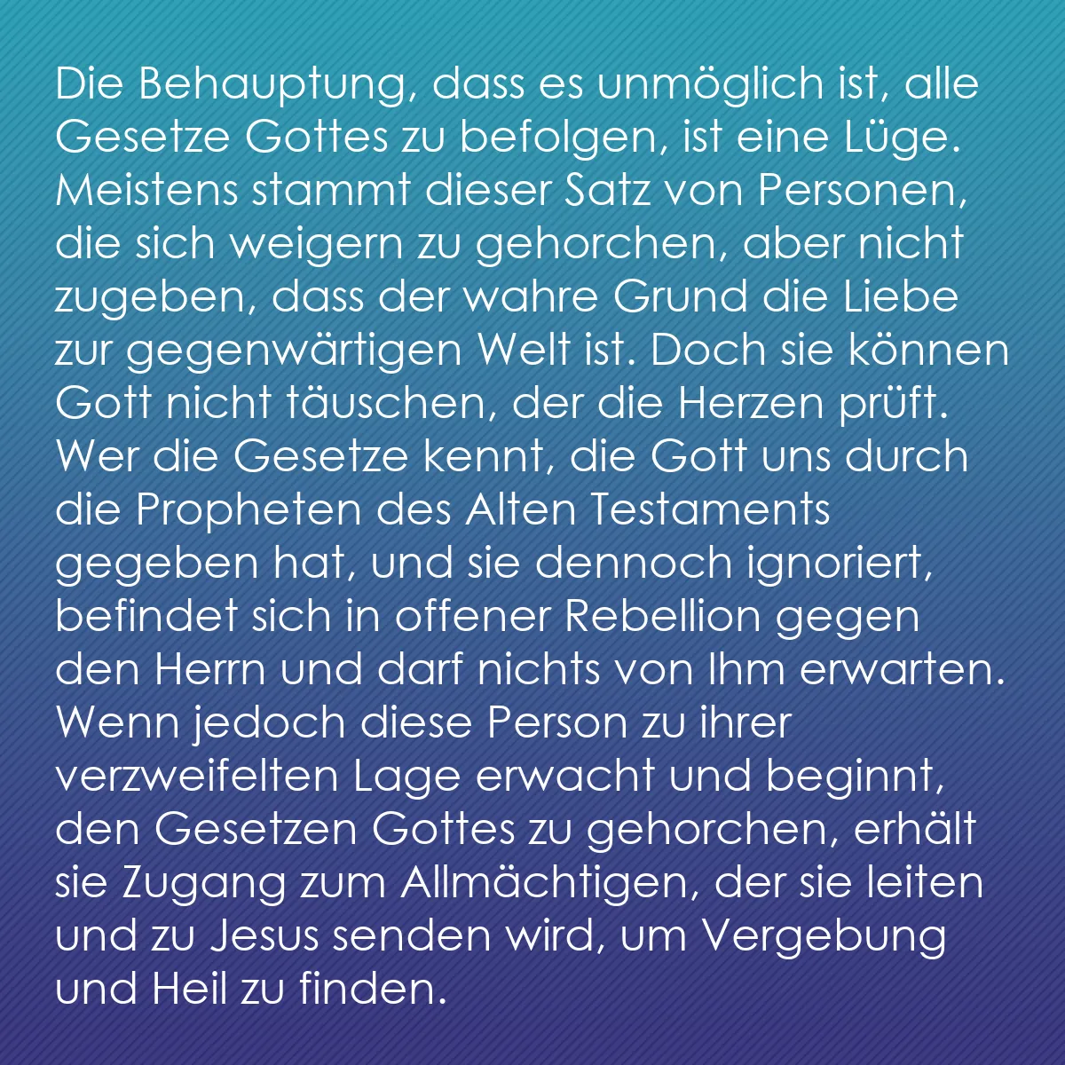 0195 - Beitrag über das Gesetz Gottes: Die Behauptung, dass es unmöglich ist, alle Gesetze...