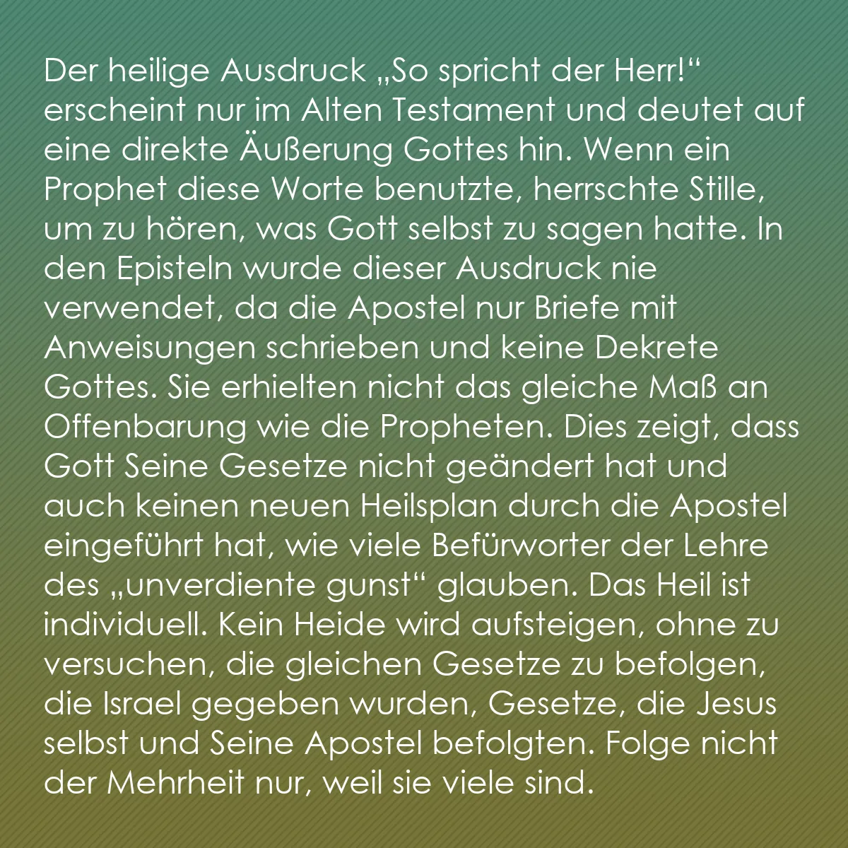 0203 - Beitrag über das Gesetz Gottes: Der heilige Ausdruck „So spricht der Herr!“ erscheint...