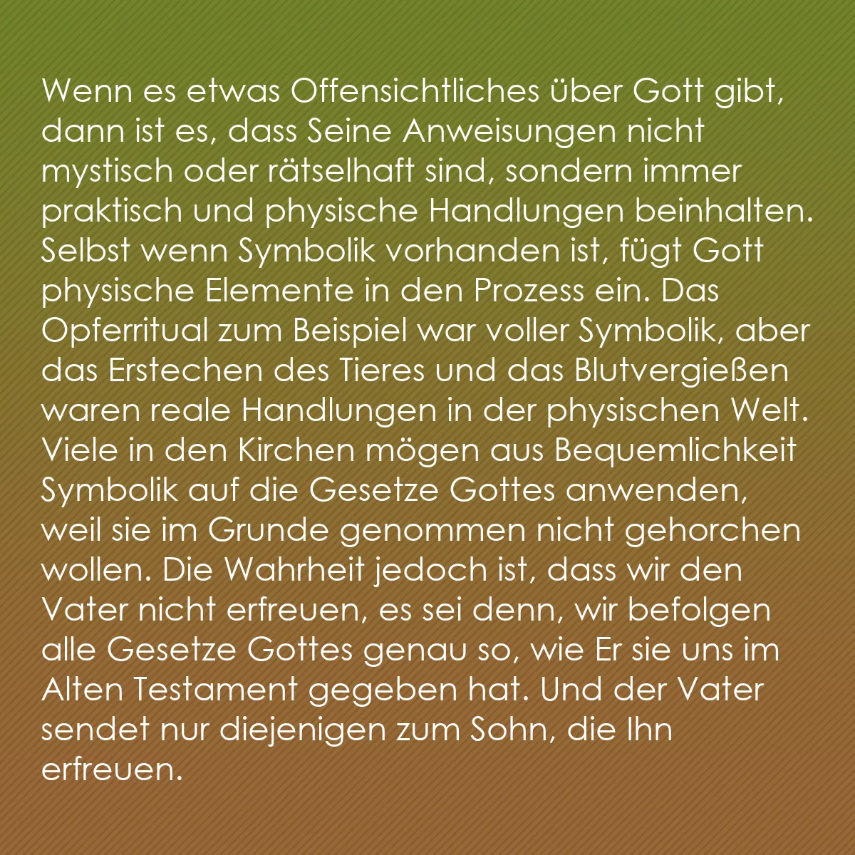 0209 - Beitrag über das Gesetz Gottes: Wenn es etwas Offensichtliches über Gott gibt, dann...