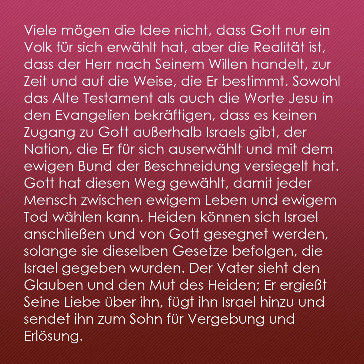 0239 - Beitrag über das Gesetz Gottes: Viele mögen die Idee nicht, dass Gott nur ein Volk...