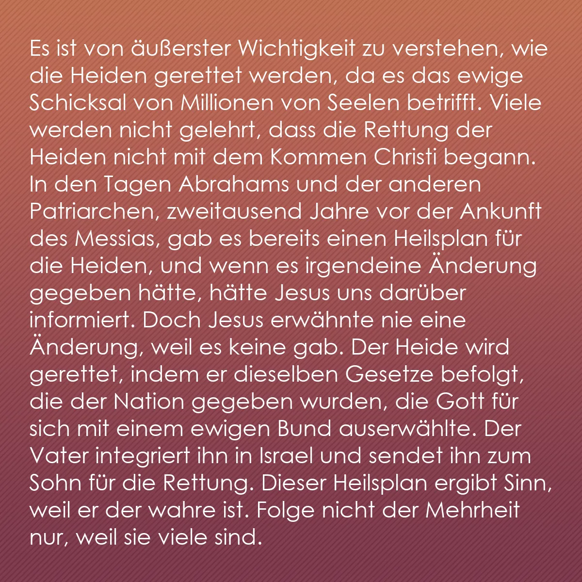 0246 - Beitrag über das Gesetz Gottes: Es ist von äußerster Wichtigkeit zu verstehen, wie...
