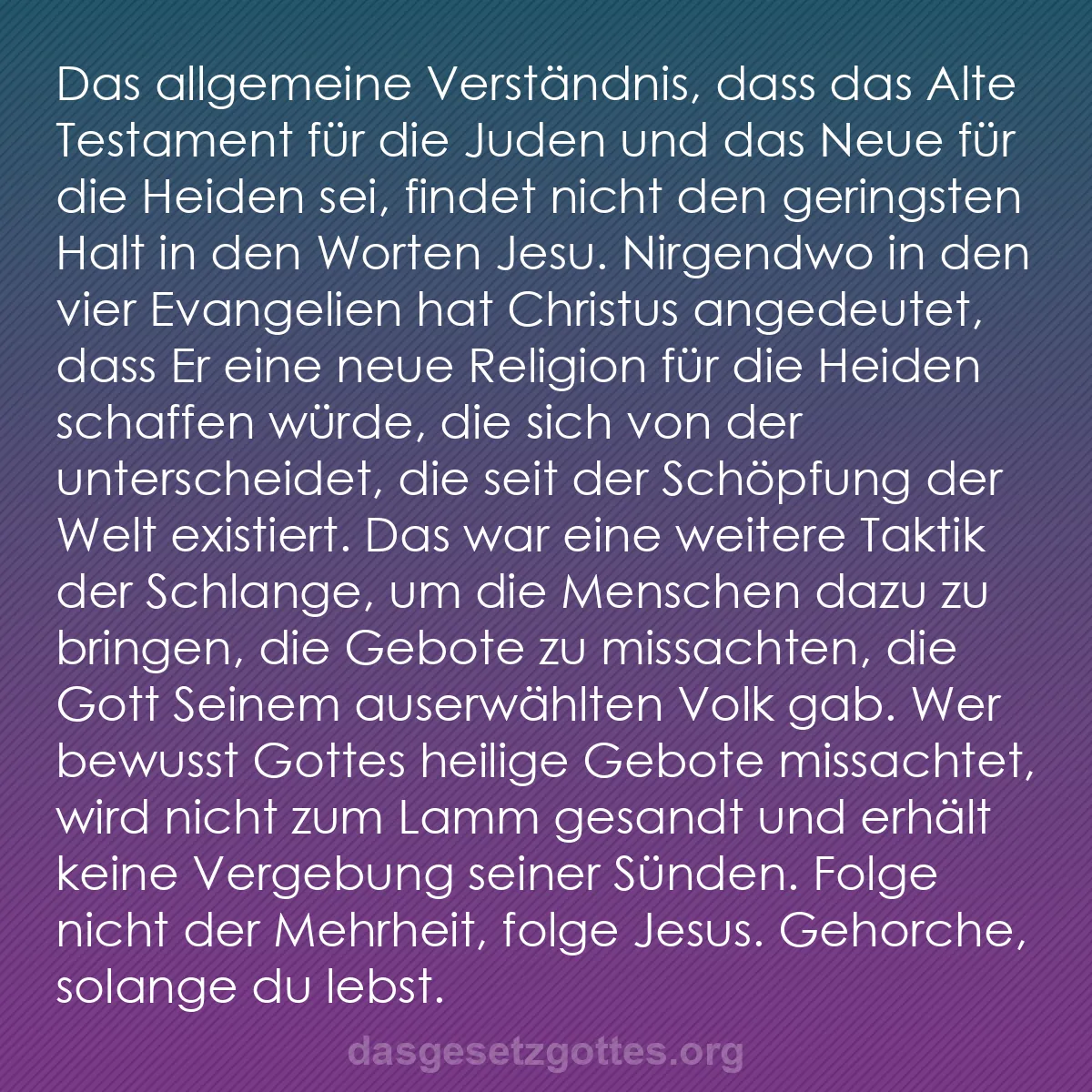 b0014 - Beitrag über das Gesetz Gottes: Das allgemeine Verständnis, dass das Alte Testament für die...