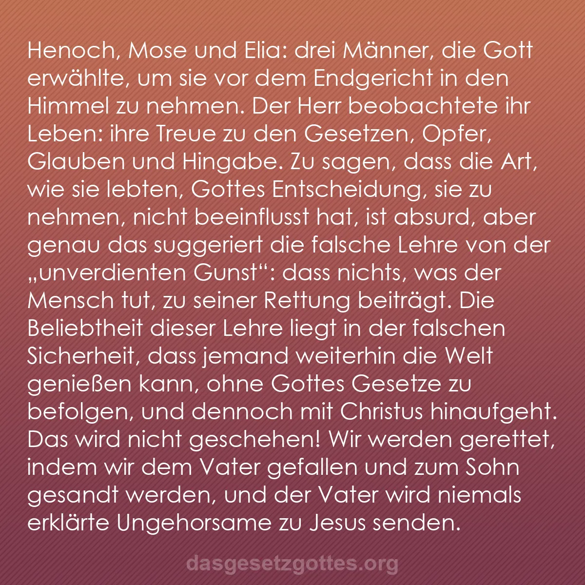 b0026 - Beitrag über das Gesetz Gottes: Henoch, Mose und Elia: drei Männer, die Gott erwählte, um sie...