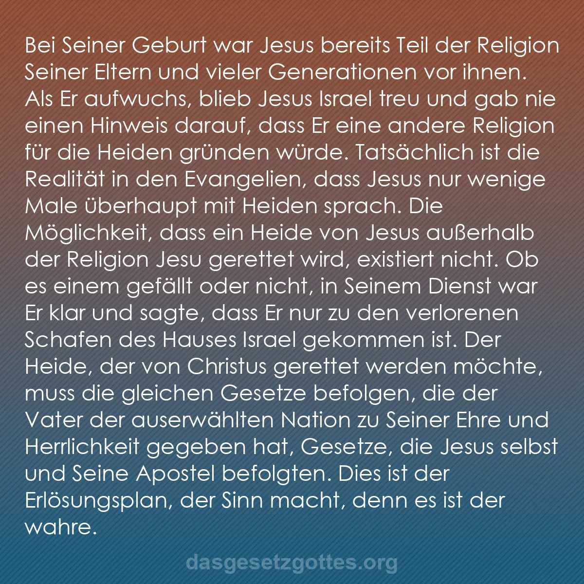 b0032 - Beitrag über das Gesetz Gottes: Bei Seiner Geburt war Jesus bereits Teil der Religion Seiner...