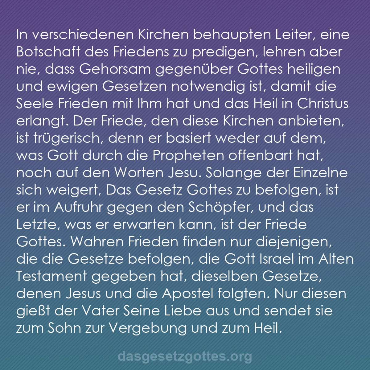 b0042 - Beitrag über das Gesetz Gottes: In verschiedenen Kirchen behaupten Leiter, eine Botschaft des...