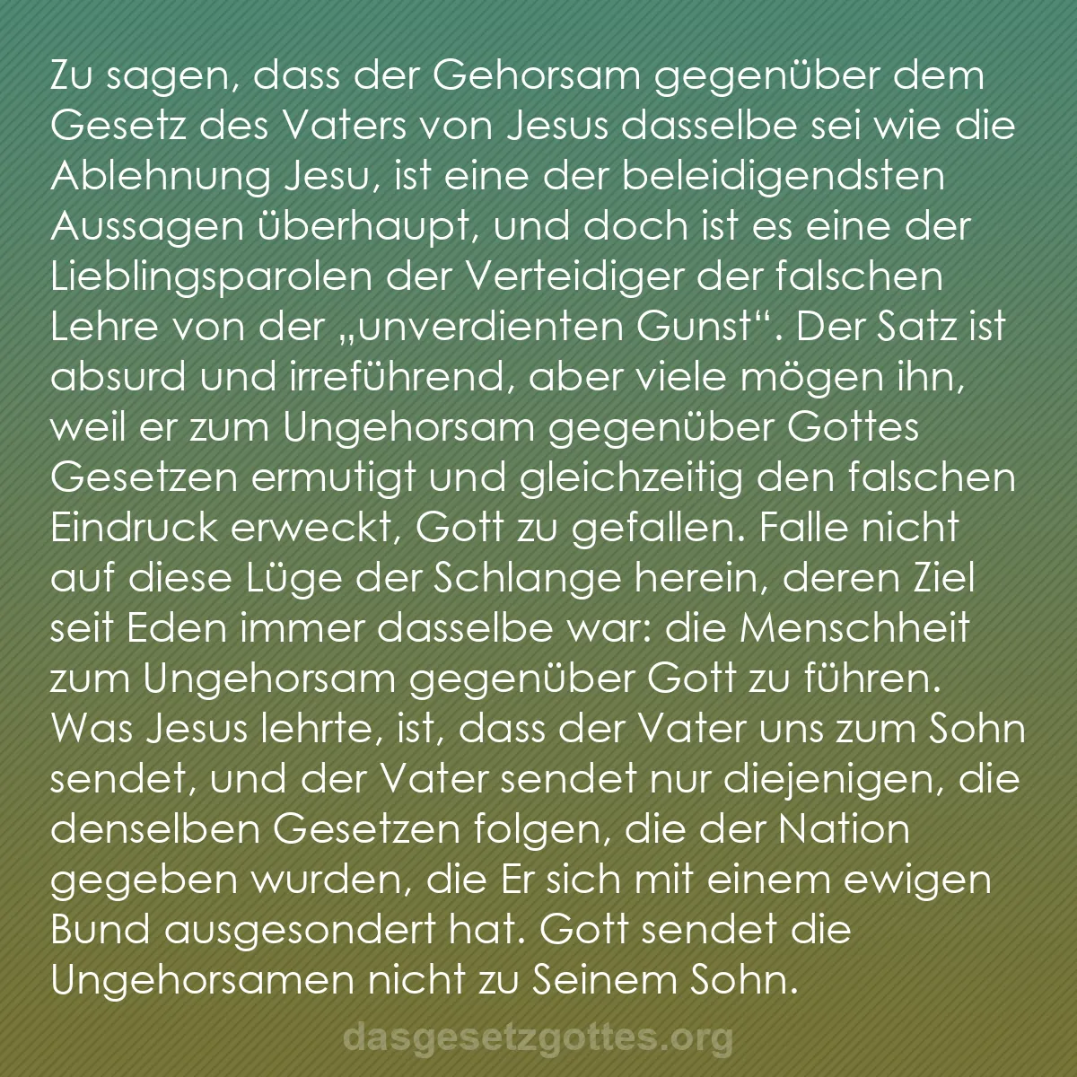 b0043 - Beitrag über das Gesetz Gottes: Zu sagen, dass der Gehorsam gegenüber dem Gesetz des Vaters...