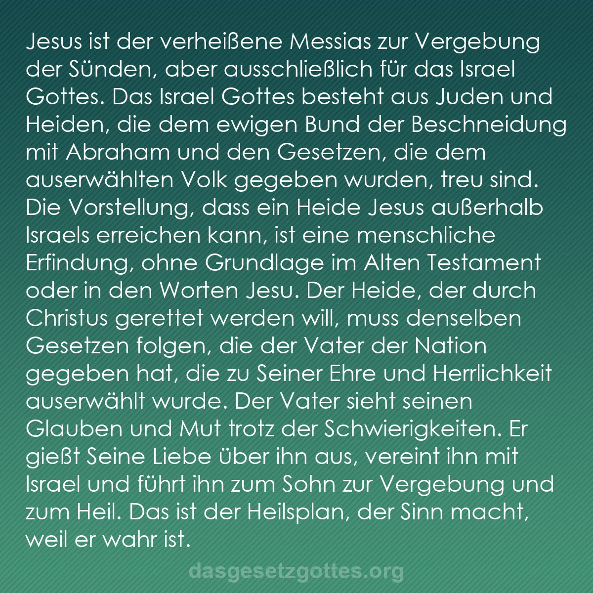 b0045 - Beitrag über das Gesetz Gottes: Jesus ist der verheißene Messias zur Vergebung der Sünden, aber...