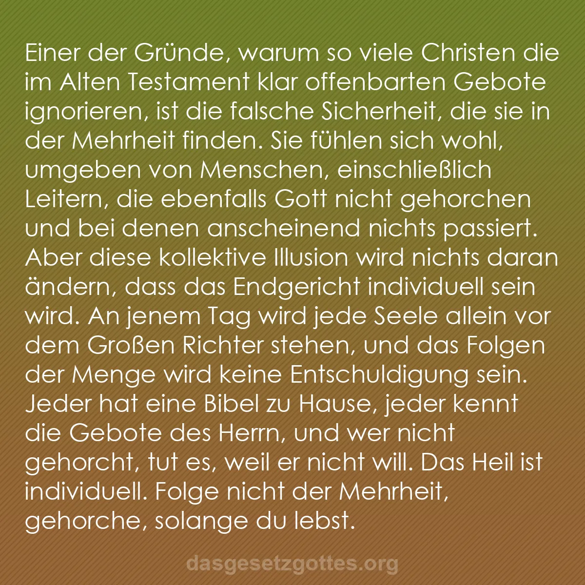 b0049 - Beitrag über das Gesetz Gottes: Einer der Gründe, warum so viele Christen die im Alten Testament...
