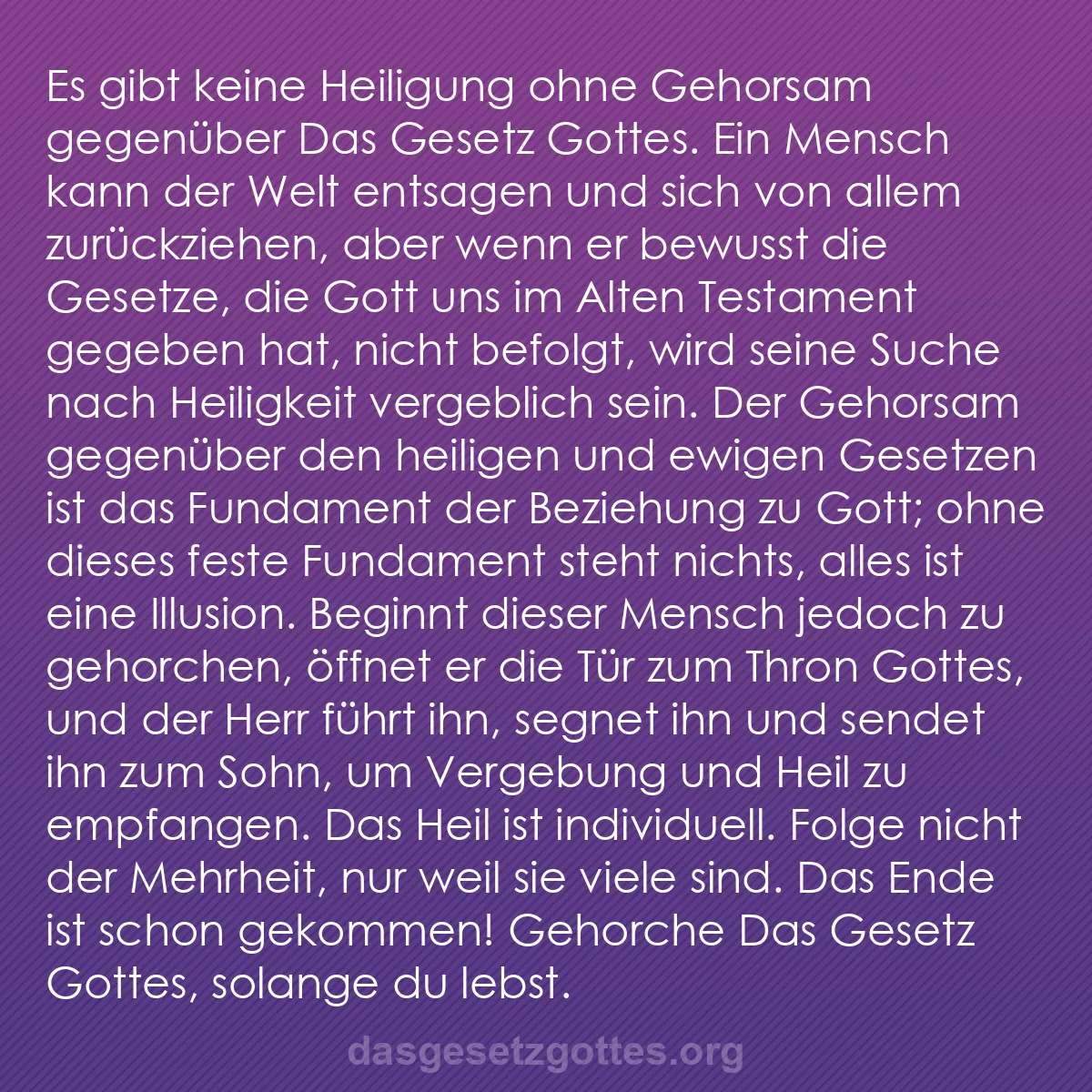 b0051 - Beitrag über das Gesetz Gottes: Es gibt keine Heiligung ohne Gehorsam gegenüber Das Gesetz Gottes....
