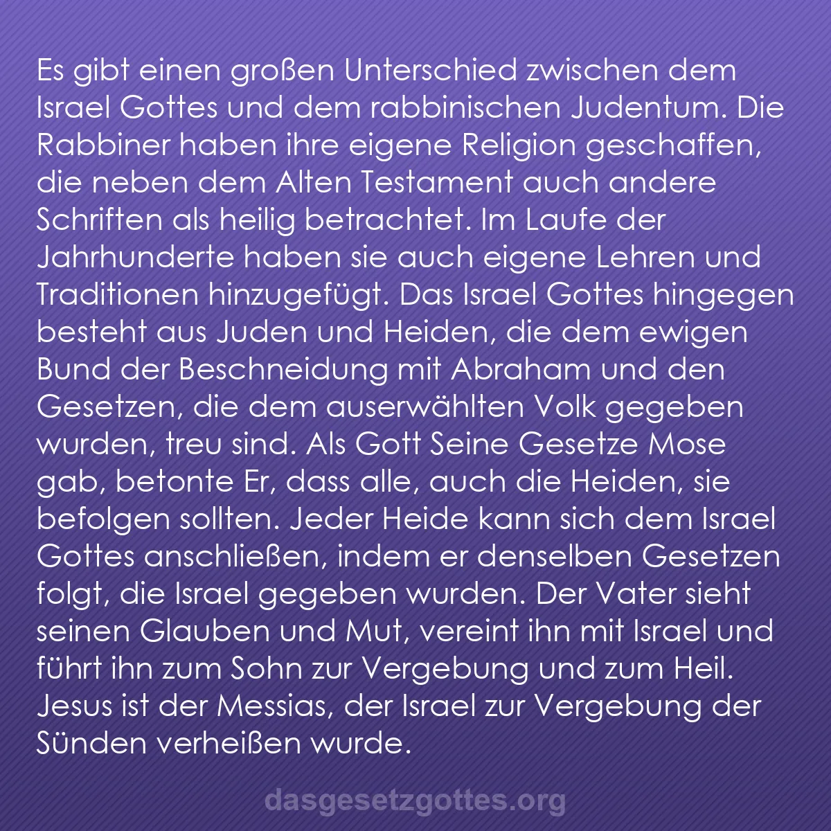 b0058 - Beitrag über das Gesetz Gottes: Es gibt einen großen Unterschied zwischen dem Israel Gottes...