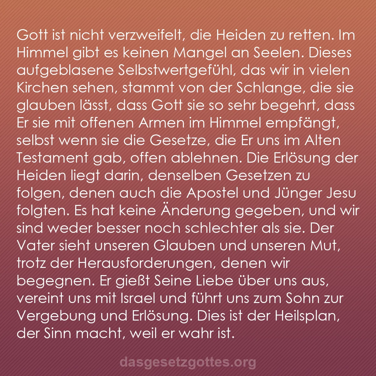 b0066 - Beitrag über das Gesetz Gottes: Gott ist nicht verzweifelt, die Heiden zu retten. Im Himmel...