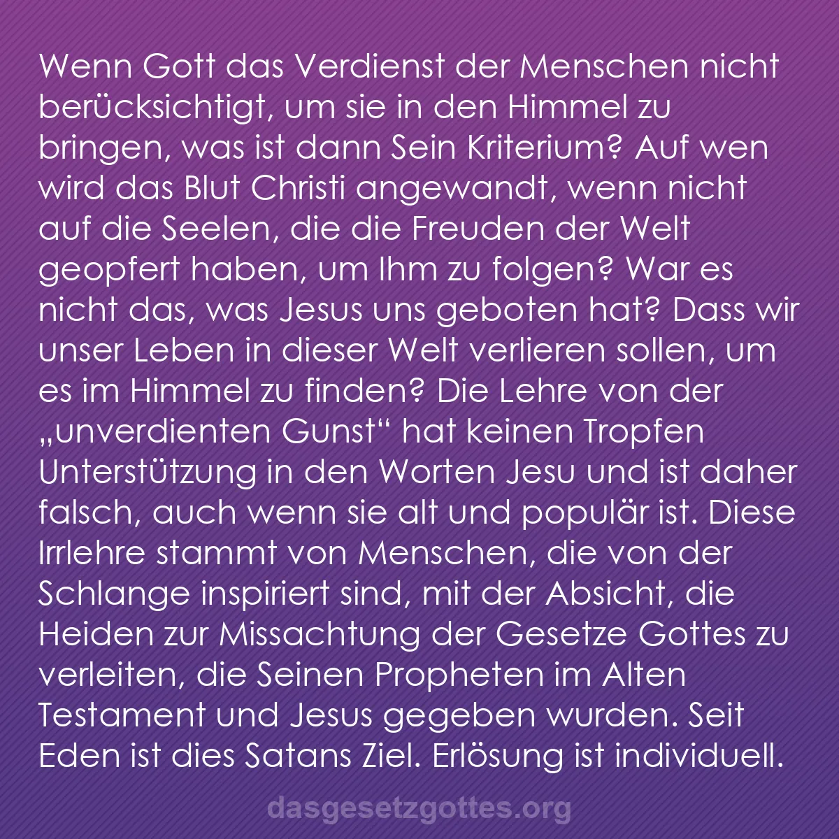 b0071 - Beitrag über das Gesetz Gottes: Wenn Gott das Verdienst der Menschen nicht berücksichtigt, um...