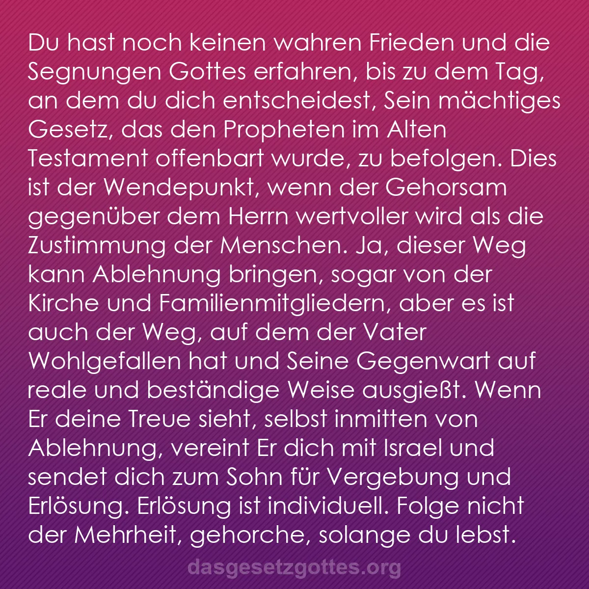 b0081 - Beitrag über das Gesetz Gottes: Du hast noch keinen wahren Frieden und die Segnungen Gottes...