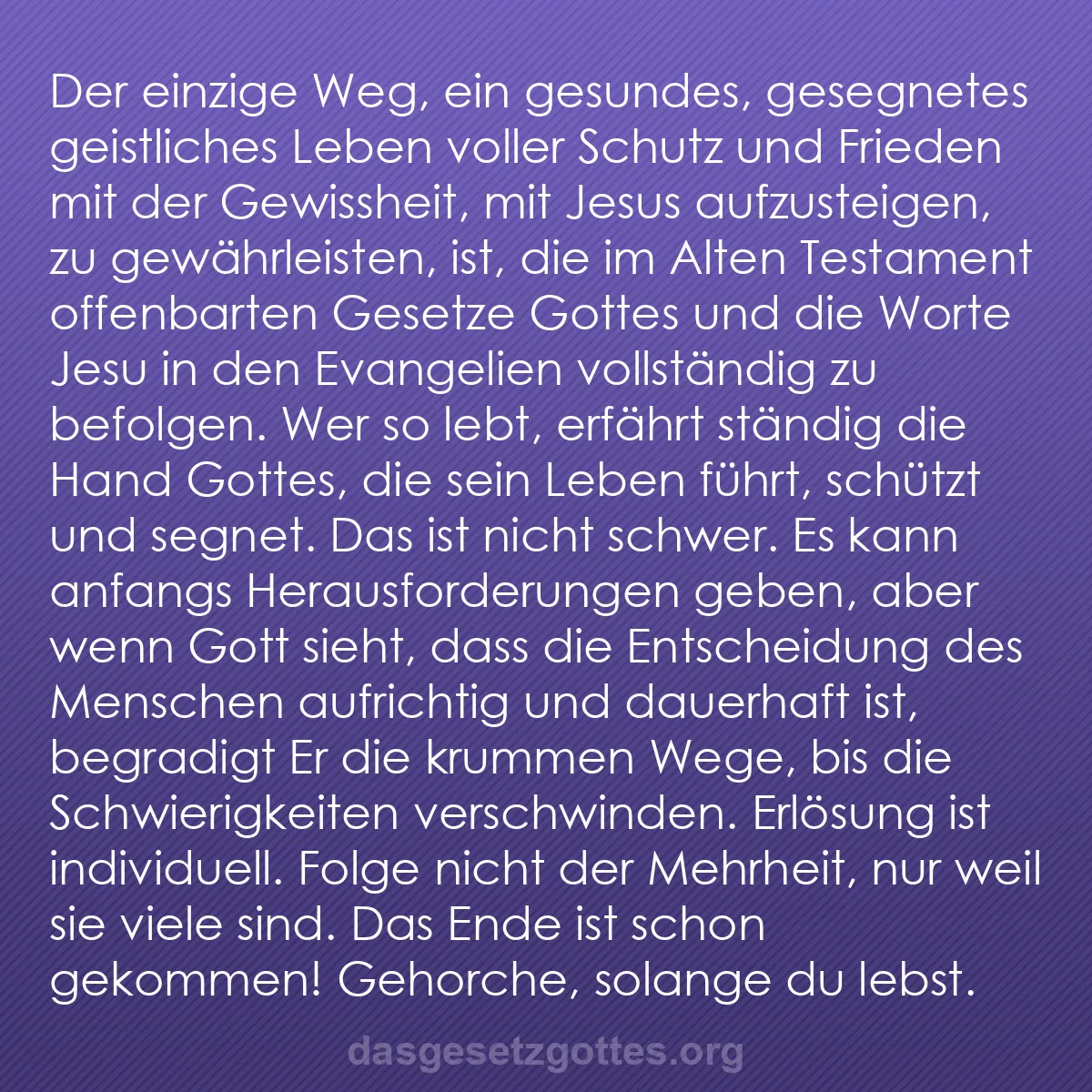 b0098 - Beitrag über das Gesetz Gottes: Der einzige Weg, ein gesundes, gesegnetes geistliches Leben...