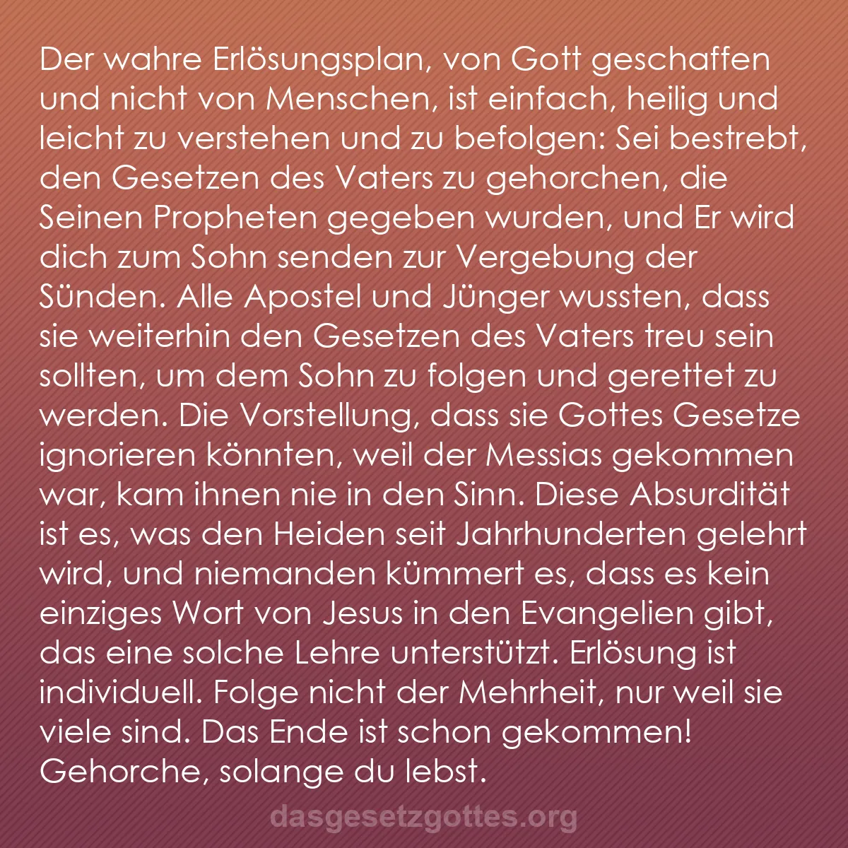 b0106 - Beitrag über das Gesetz Gottes: Der wahre Erlösungsplan, von Gott geschaffen und nicht von Menschen,...