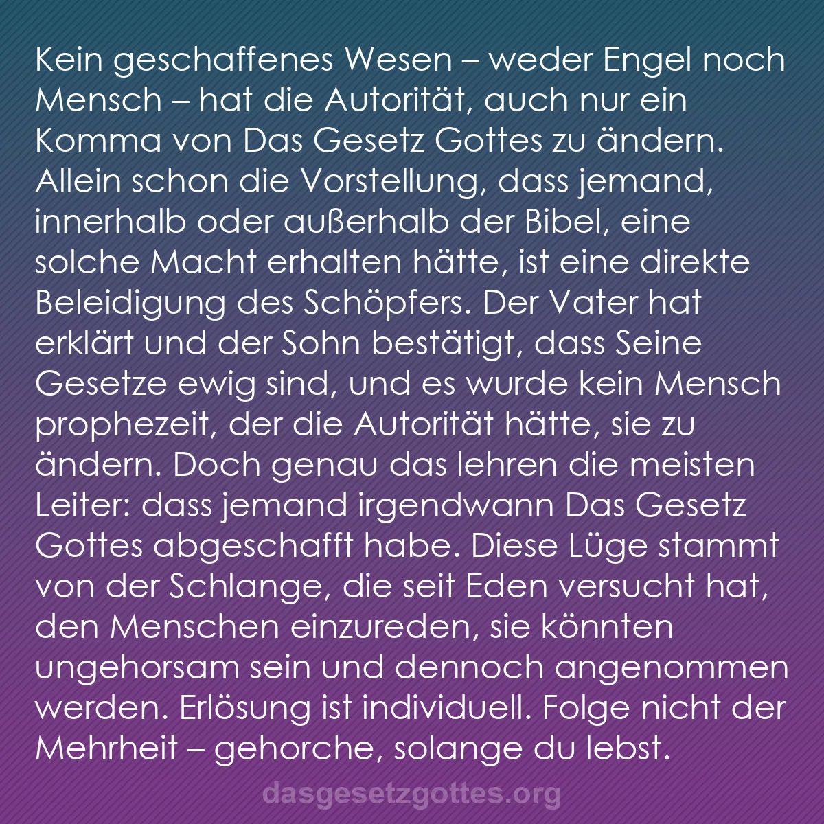 b0114 - Beitrag über das Gesetz Gottes: Kein geschaffenes Wesen – weder Engel noch Mensch – hat die...