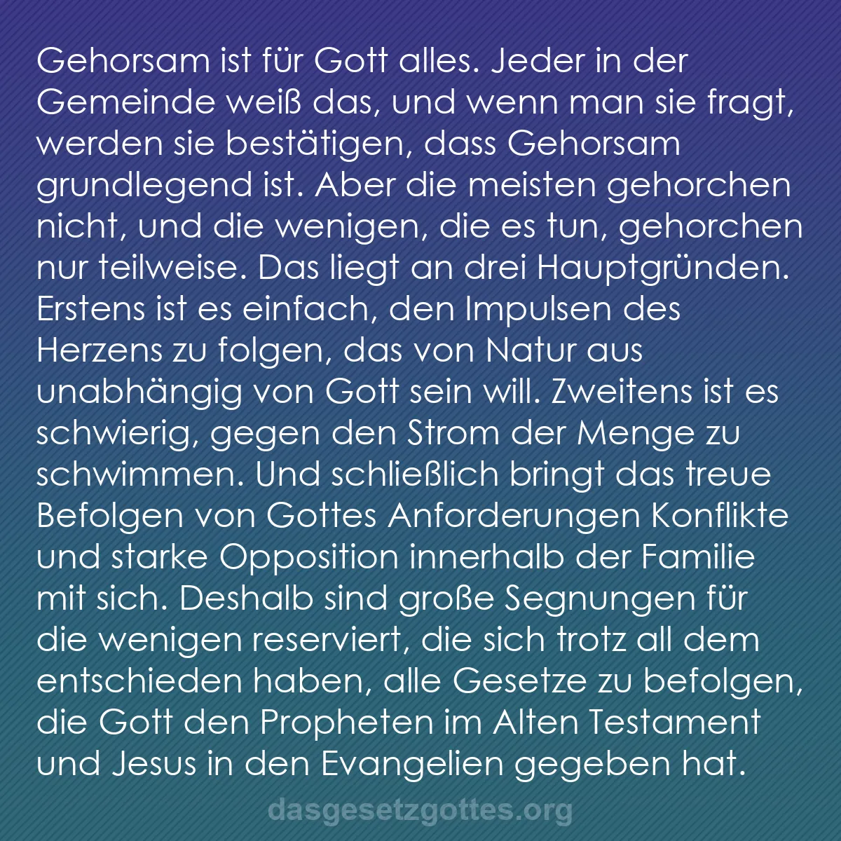 b0117 - Beitrag über das Gesetz Gottes: Gehorsam ist für Gott alles. Jeder in der Gemeinde weiß das,...