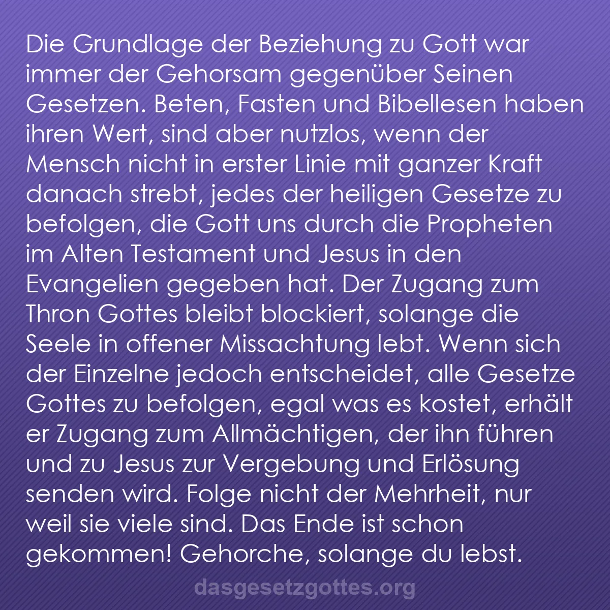 b0138 - Beitrag über das Gesetz Gottes: Die Grundlage der Beziehung zu Gott war immer der Gehorsam gegenüber...