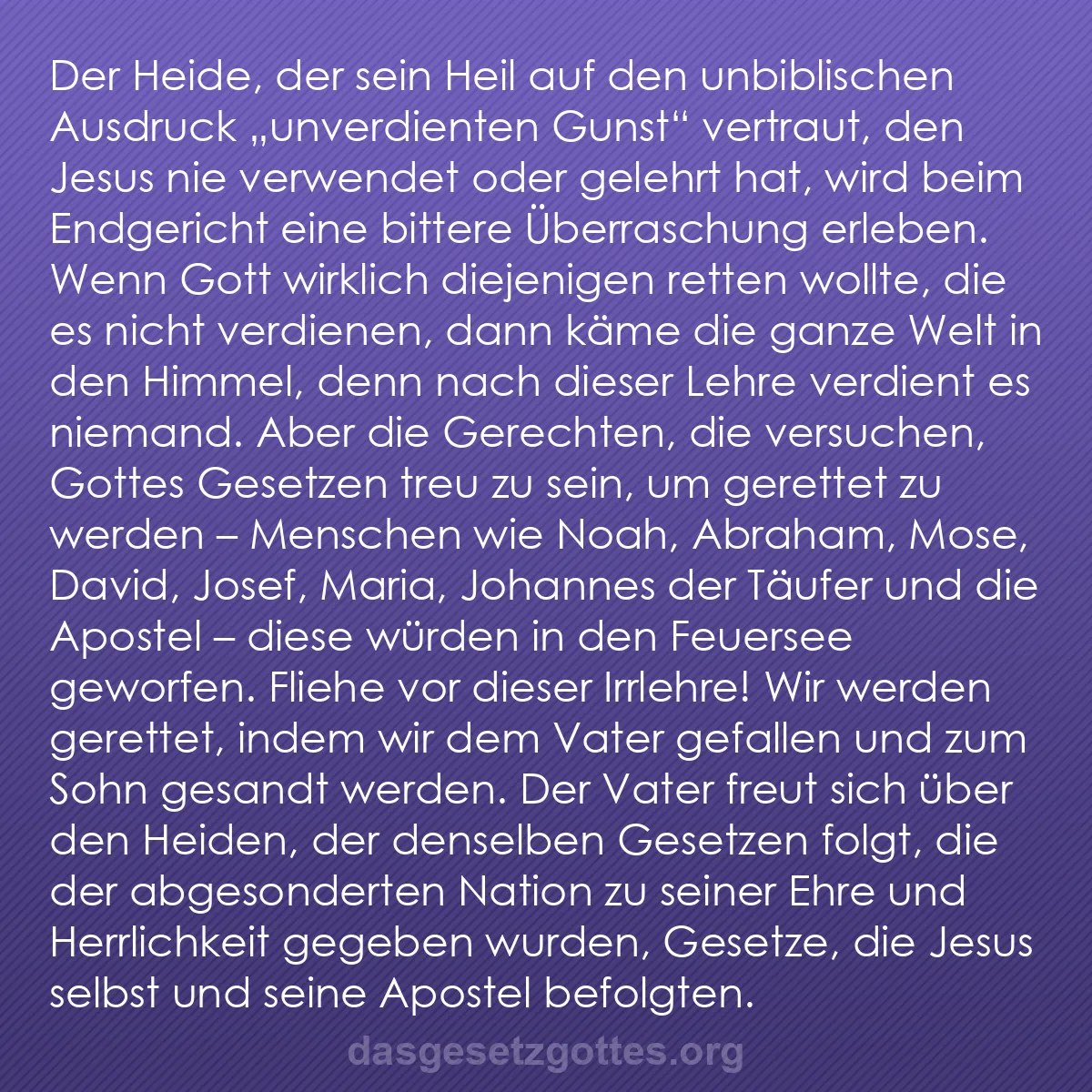b0158 - Beitrag über das Gesetz Gottes: Der Heide, der sein Heil auf den unbiblischen Ausdruck „unverdienten...