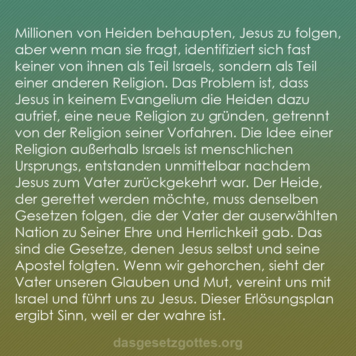 b0163 - Beitrag über das Gesetz Gottes: Millionen von Heiden behaupten, Jesus zu folgen, aber wenn man...