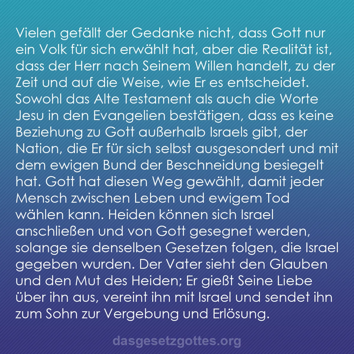b0175 - Beitrag über das Gesetz Gottes: Vielen gefällt der Gedanke nicht, dass Gott nur ein Volk für...