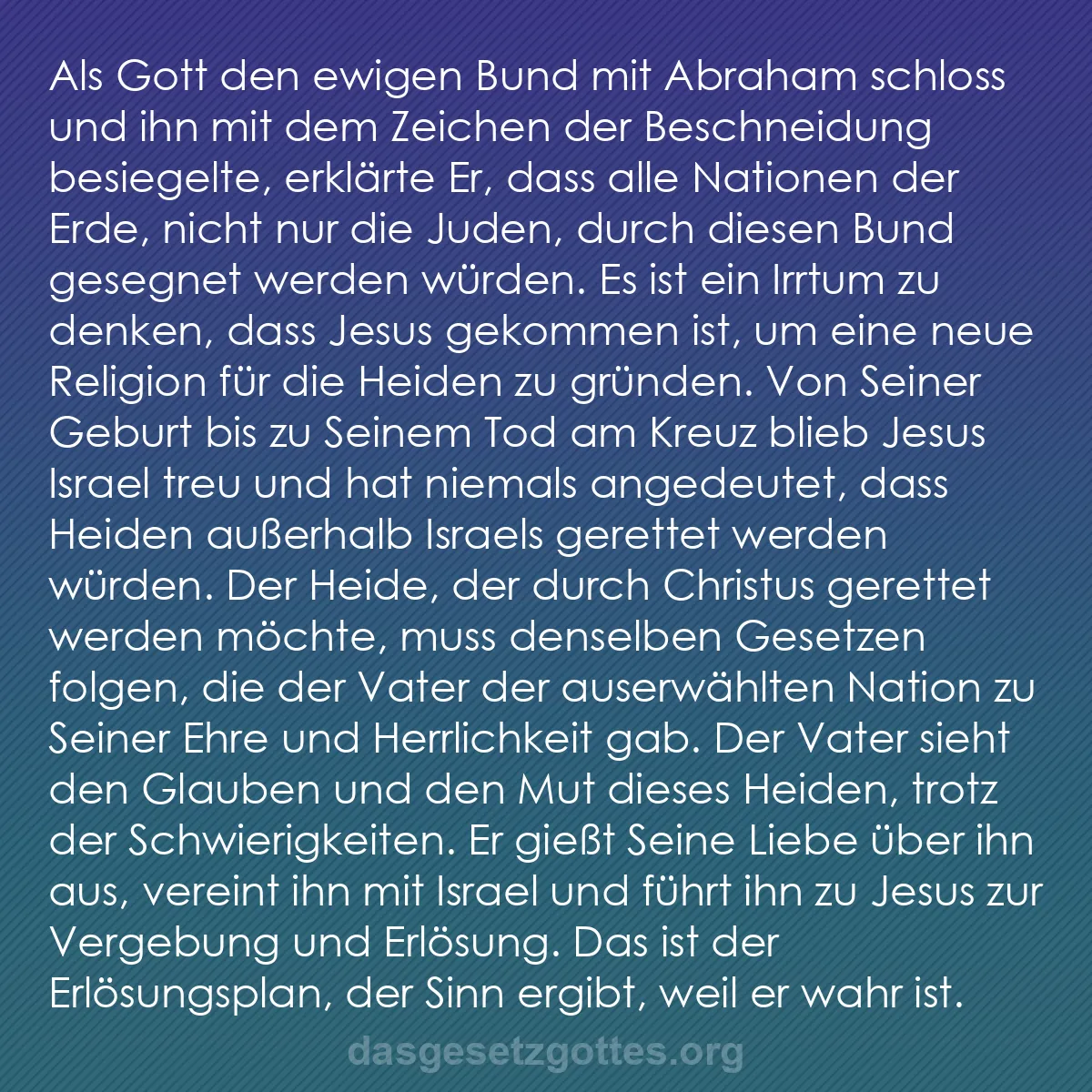 b0177 - Beitrag über das Gesetz Gottes: Als Gott den ewigen Bund mit Abraham schloss und ihn mit dem...