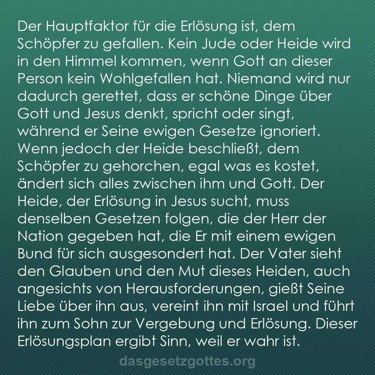 b0180 - Beitrag über das Gesetz Gottes: Der Hauptfaktor für die Erlösung ist, dem Schöpfer zu gefallen....