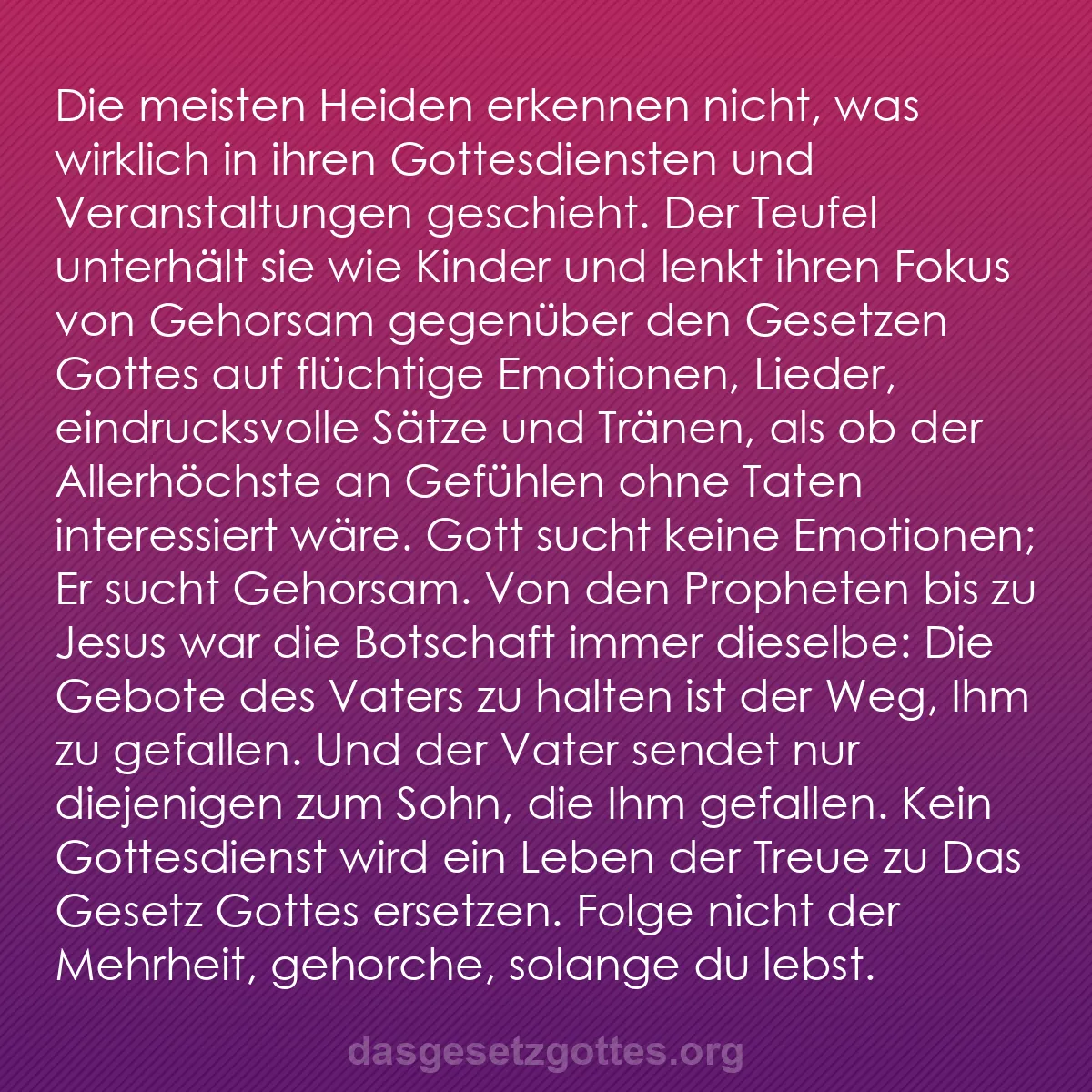 b0181 - Beitrag über das Gesetz Gottes: Die meisten Heiden erkennen nicht, was wirklich in ihren Gottesdiensten...