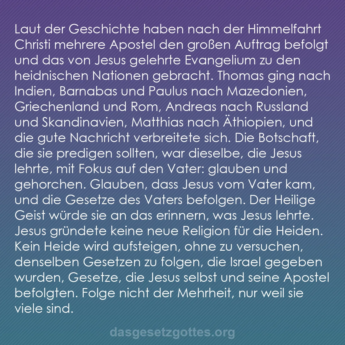 b0182 - Beitrag über das Gesetz Gottes: Laut der Geschichte haben nach der Himmelfahrt Christi mehrere...
