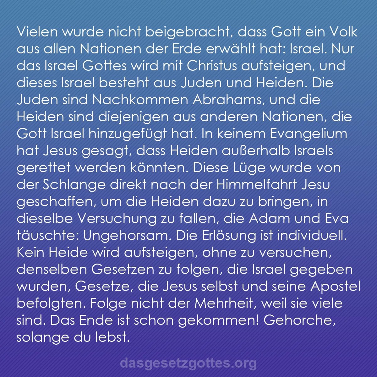 b0187 - Beitrag über das Gesetz Gottes: Vielen wurde nicht beigebracht, dass Gott ein Volk aus allen...