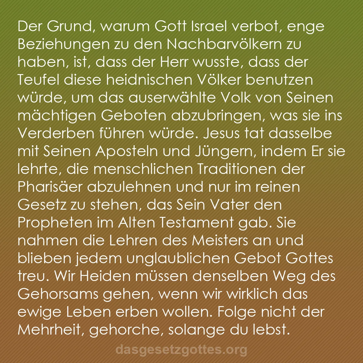 b0189 - Beitrag über das Gesetz Gottes: Der Grund, warum Gott Israel verbot, enge Beziehungen zu den...