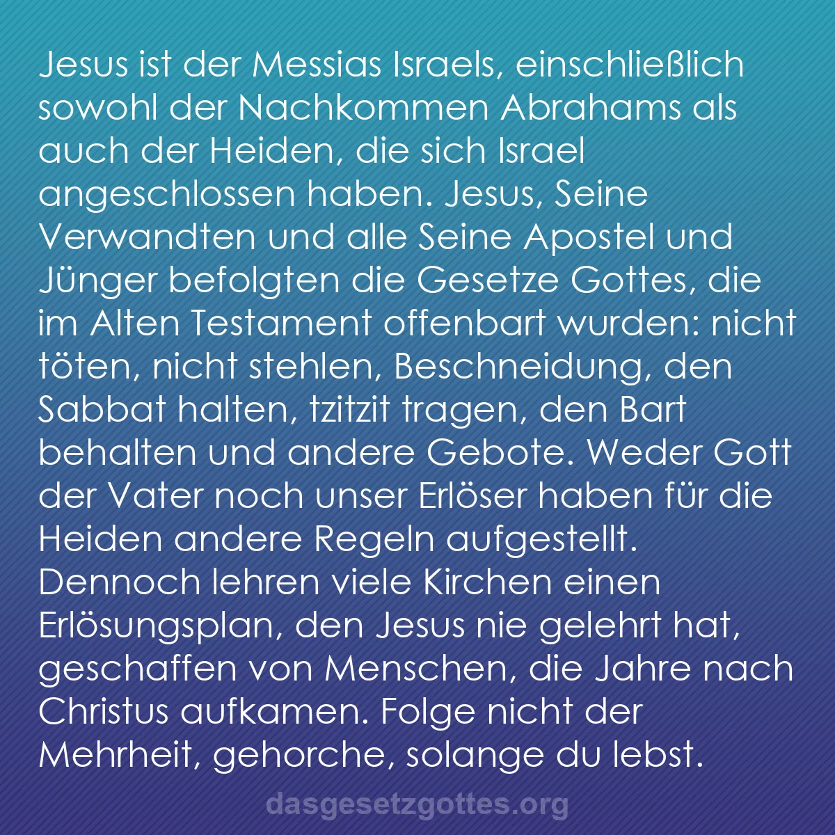 b0195 - Beitrag über das Gesetz Gottes: Jesus ist der Messias Israels, einschließlich sowohl der Nachkommen...