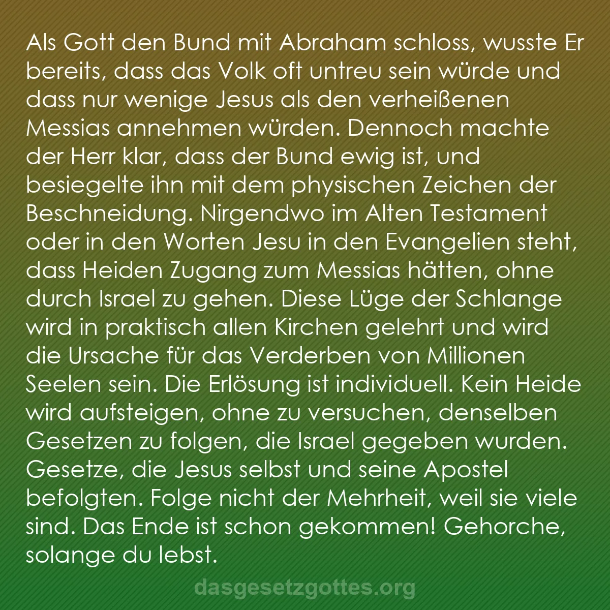 b0196 - Beitrag über das Gesetz Gottes: Als Gott den Bund mit Abraham schloss, wusste Er bereits, dass...