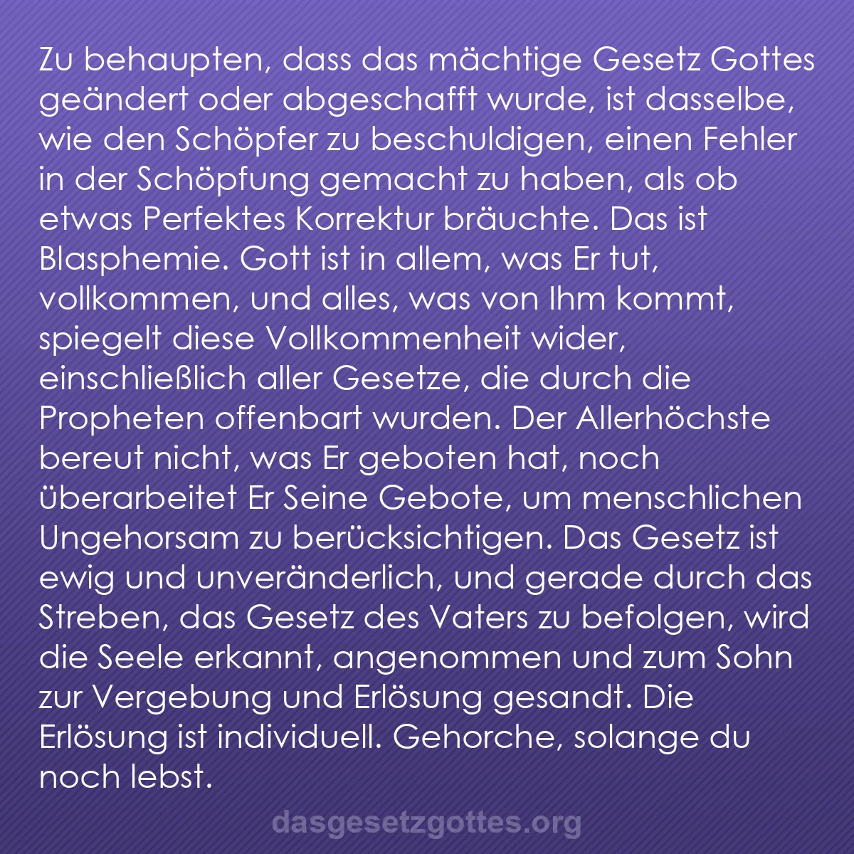 b0198 - Beitrag über das Gesetz Gottes: Zu behaupten, dass das mächtige Gesetz Gottes geändert oder...