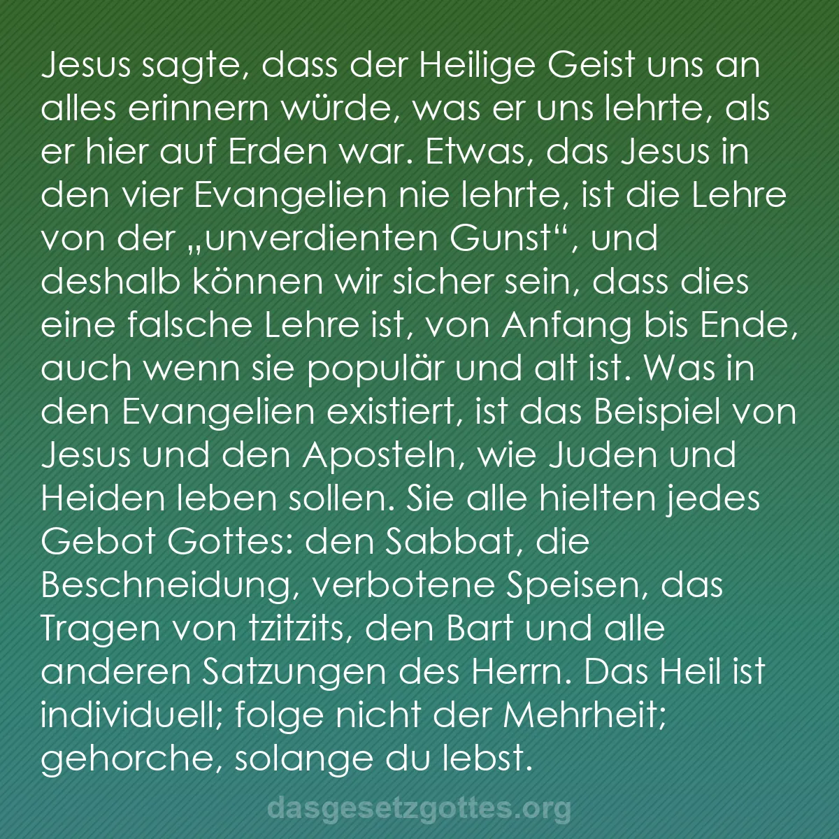 b0210 - Beitrag über das Gesetz Gottes: Jesus sagte, dass der Heilige Geist uns an alles erinnern würde,...