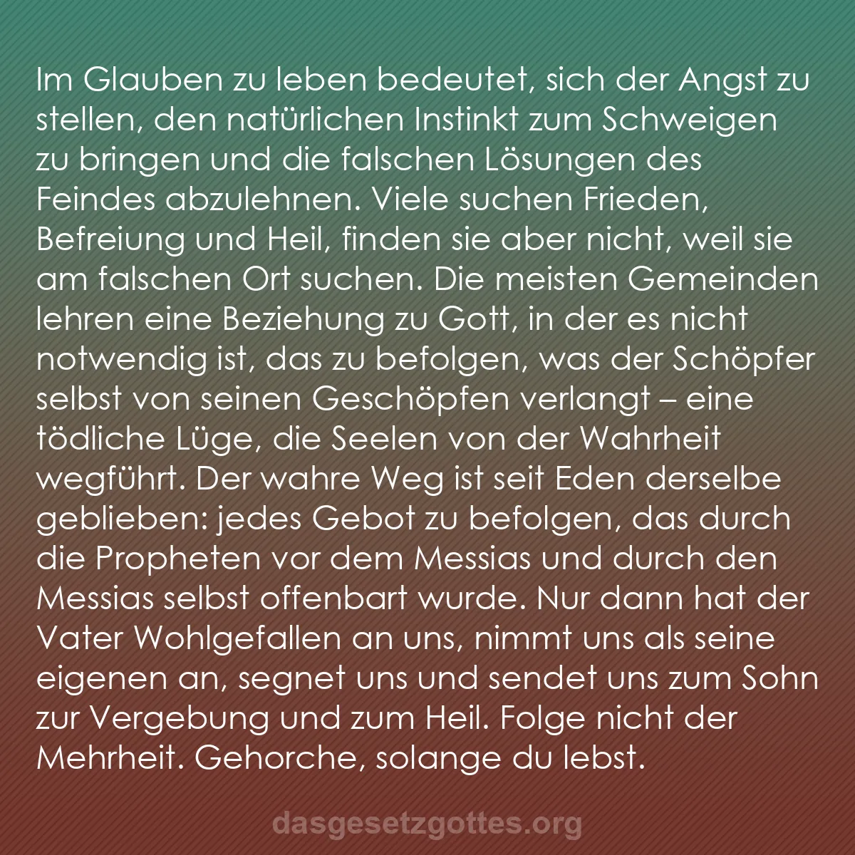 b0213 - Beitrag über das Gesetz Gottes: Im Glauben zu leben bedeutet, sich der Angst zu stellen, den...