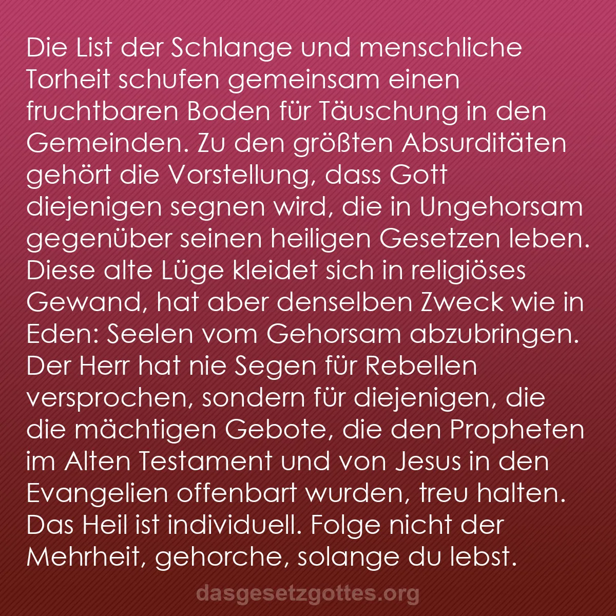 b0219 - Beitrag über das Gesetz Gottes: Die List der Schlange und menschliche Torheit schufen gemeinsam...