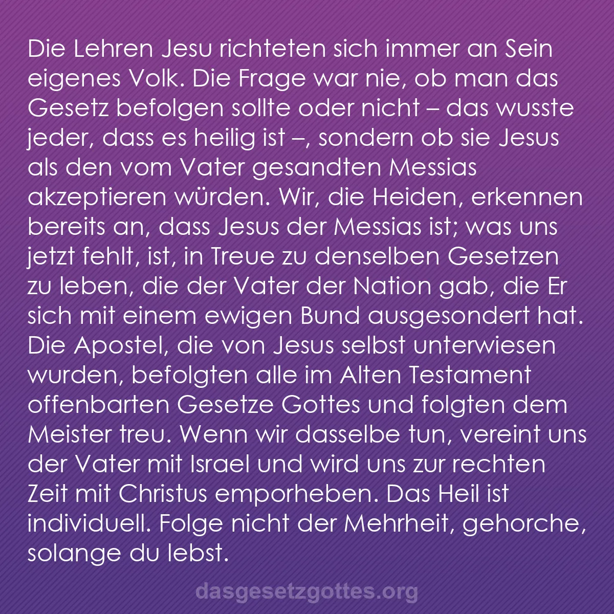 b0231 - Beitrag über das Gesetz Gottes: Die Lehren Jesu richteten sich immer an Sein eigenes Volk. Die...