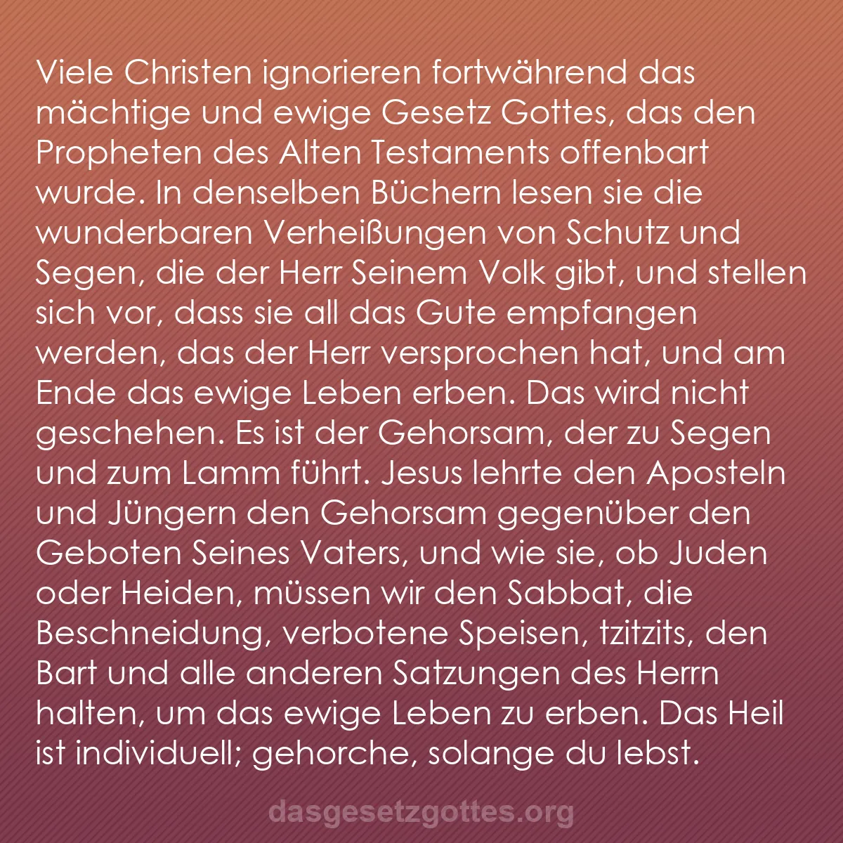 b0266 - Beitrag über das Gesetz Gottes: Viele Christen ignorieren fortwährend das mächtige und ewige...