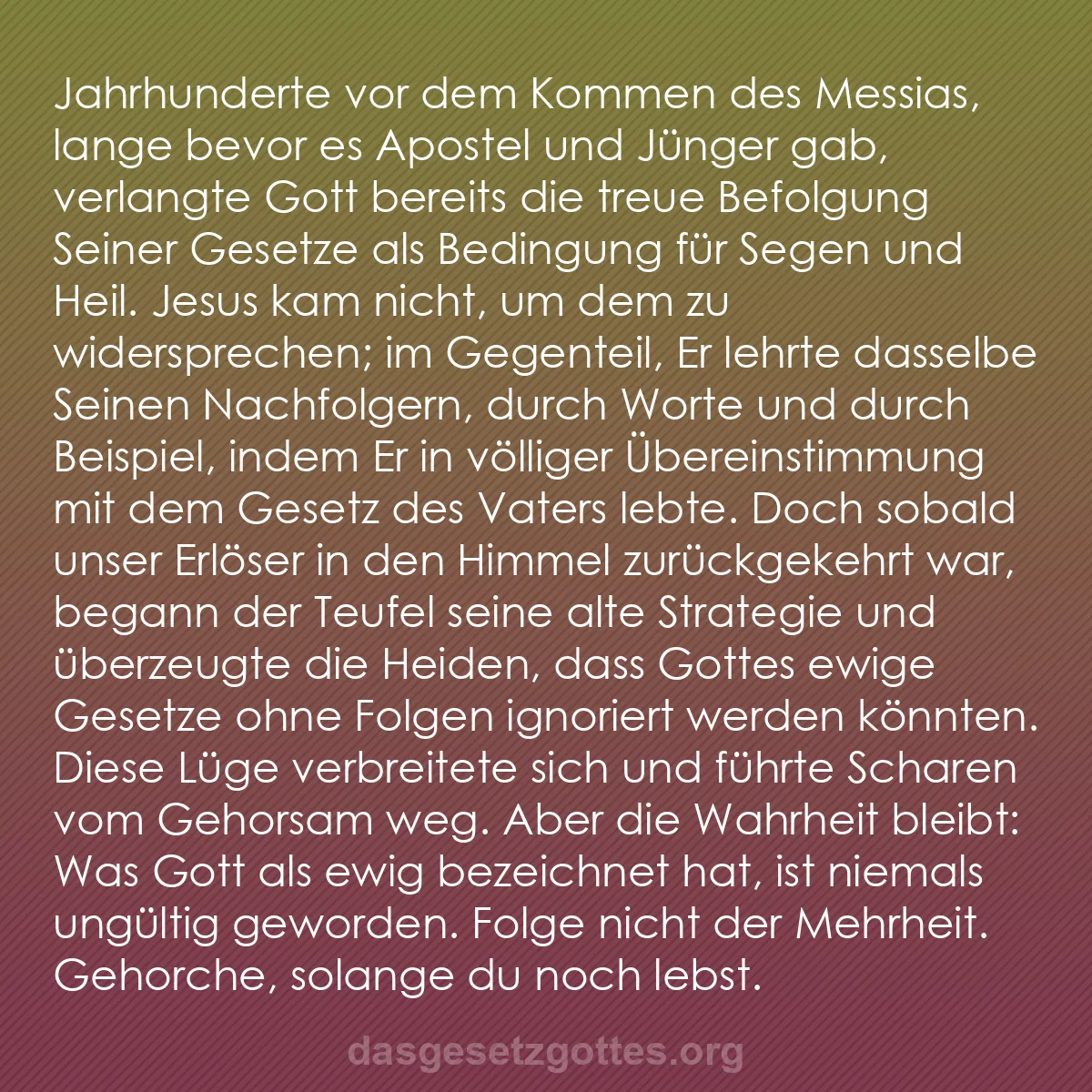 b0268 - Beitrag über das Gesetz Gottes: Jahrhunderte vor dem Kommen des Messias, lange bevor es Apostel...