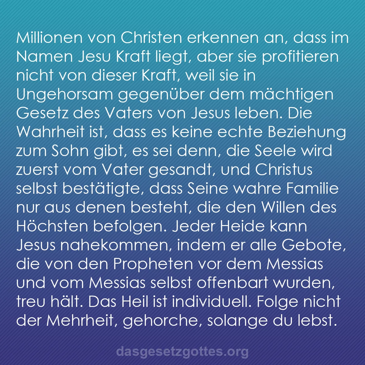 b0315 - Beitrag über das Gesetz Gottes: Millionen von Christen erkennen an, dass im Namen Jesu Kraft...
