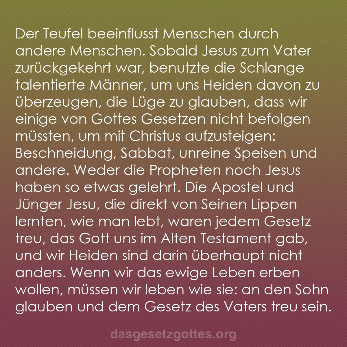 b0348 - Beitrag über das Gesetz Gottes: Der Teufel beeinflusst Menschen durch andere Menschen. Sobald...