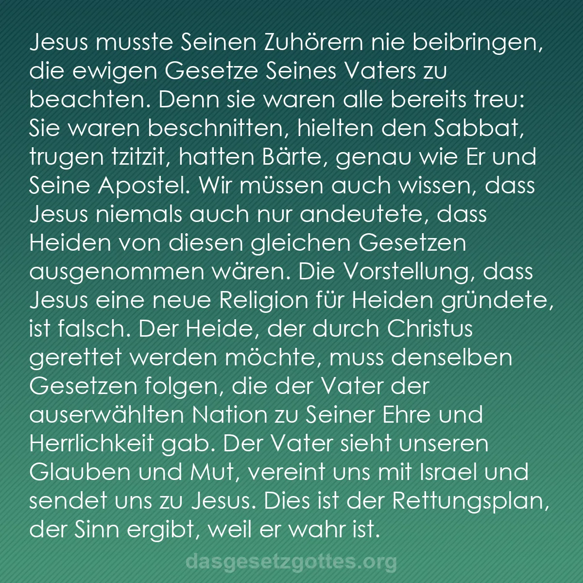 b0365 - Beitrag über das Gesetz Gottes: Jesus musste Seinen Zuhörern nie beibringen, die ewigen Gesetze...